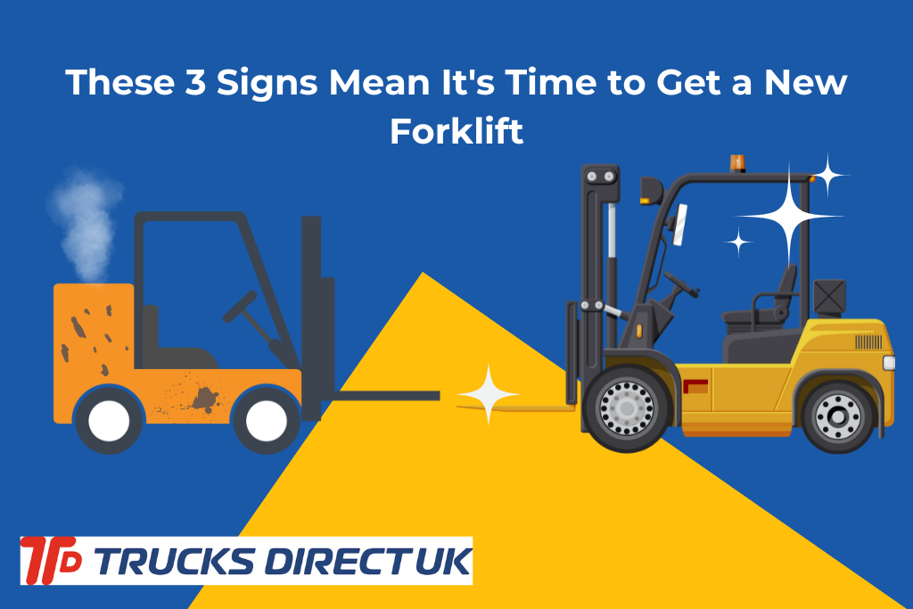 These three signs mean it's time to get a new forklift